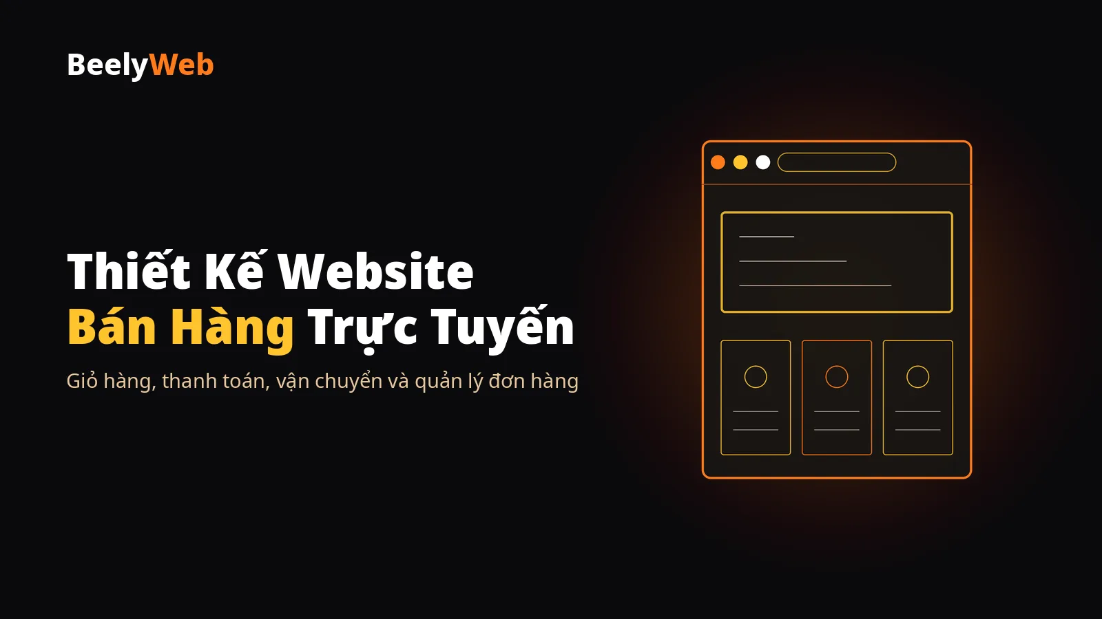 Thiết kế website bán hàng và cửa hàng trực tuyến