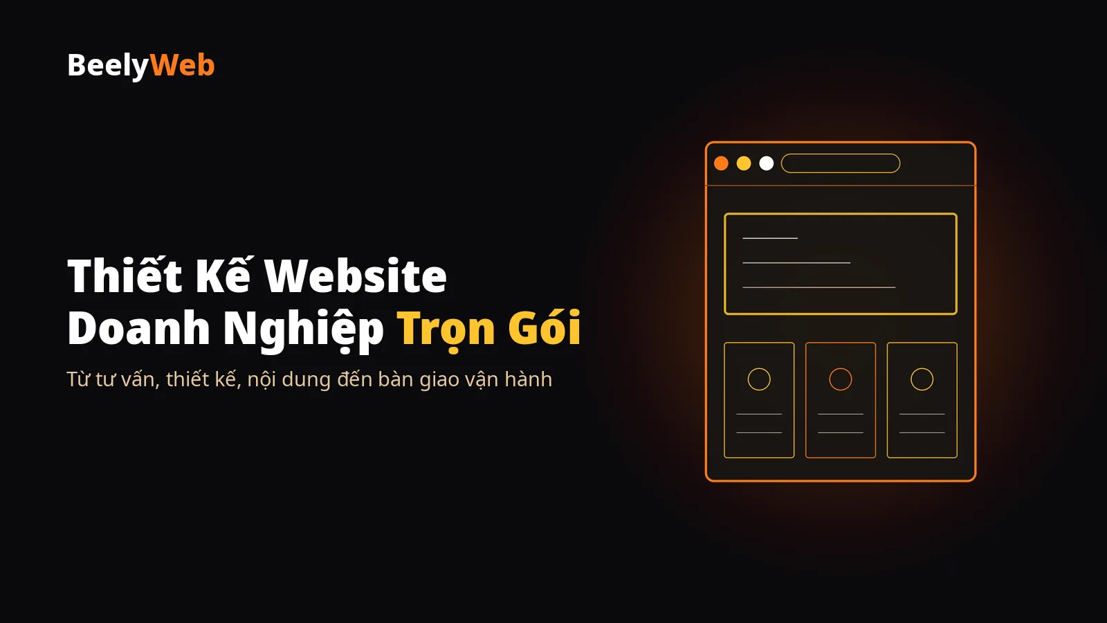 Thiết kế website doanh nghiệp trọn gói cho SME Việt