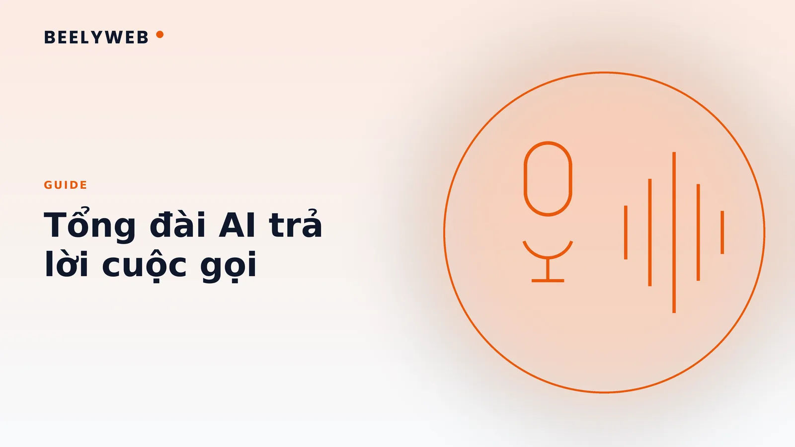 Tổng đài AI trả lời cuộc gọi: khi nào thật sự đáng đầu tư