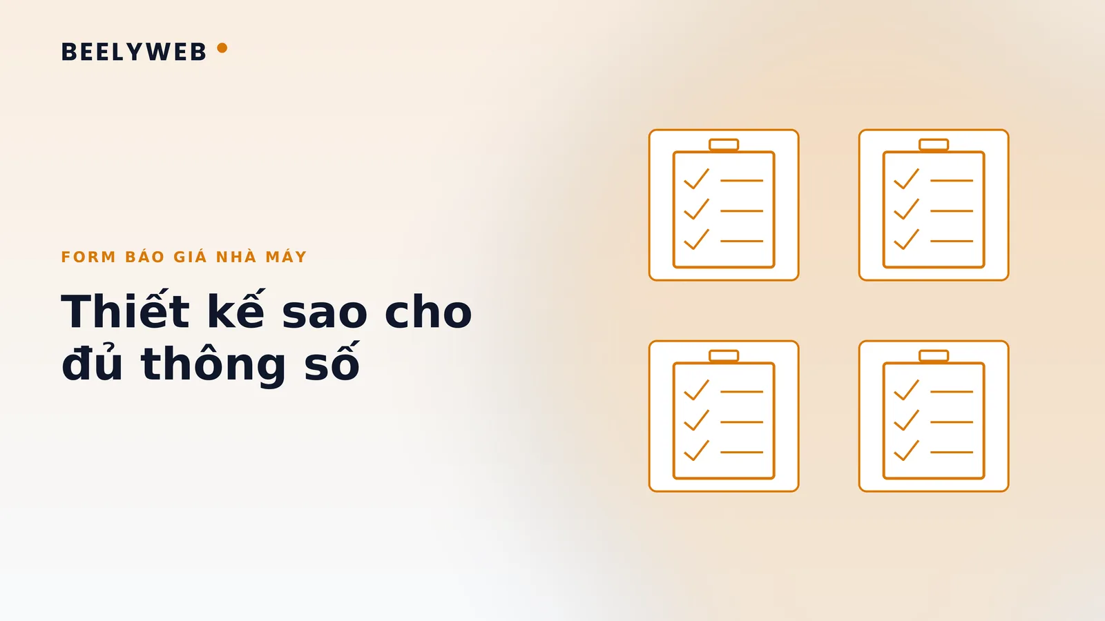 Form yêu cầu báo giá cho website nhà máy: thiết kế sao cho đủ
