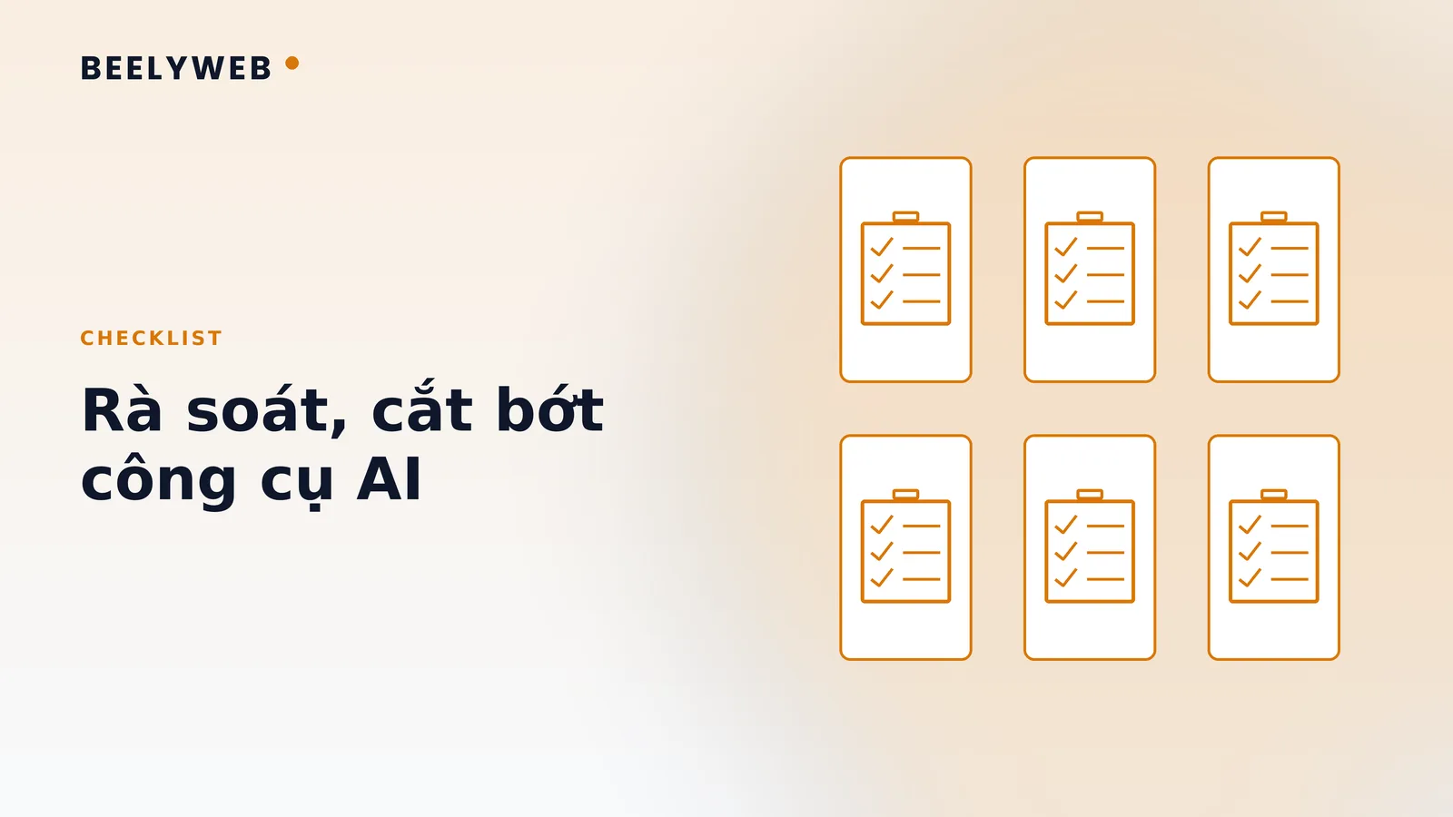 Cách rà soát và cắt bớt công cụ AI trùng lặp để tiết kiệm