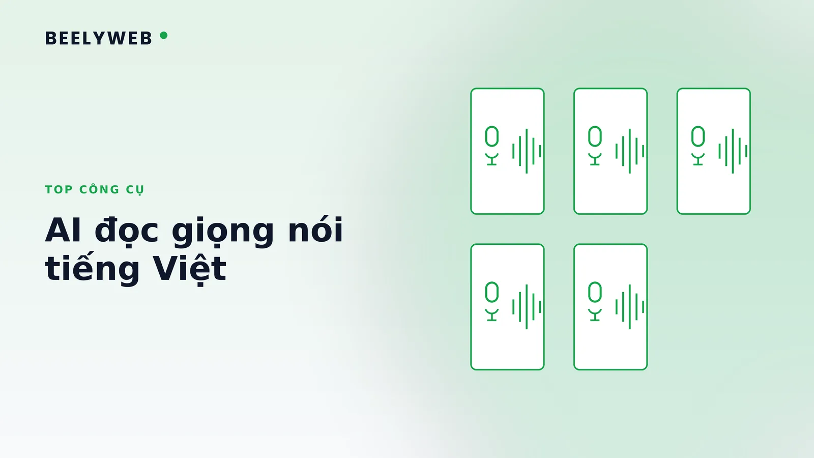 Top công cụ AI đọc giọng nói tiếng Việt nghe tự nhiên nhất