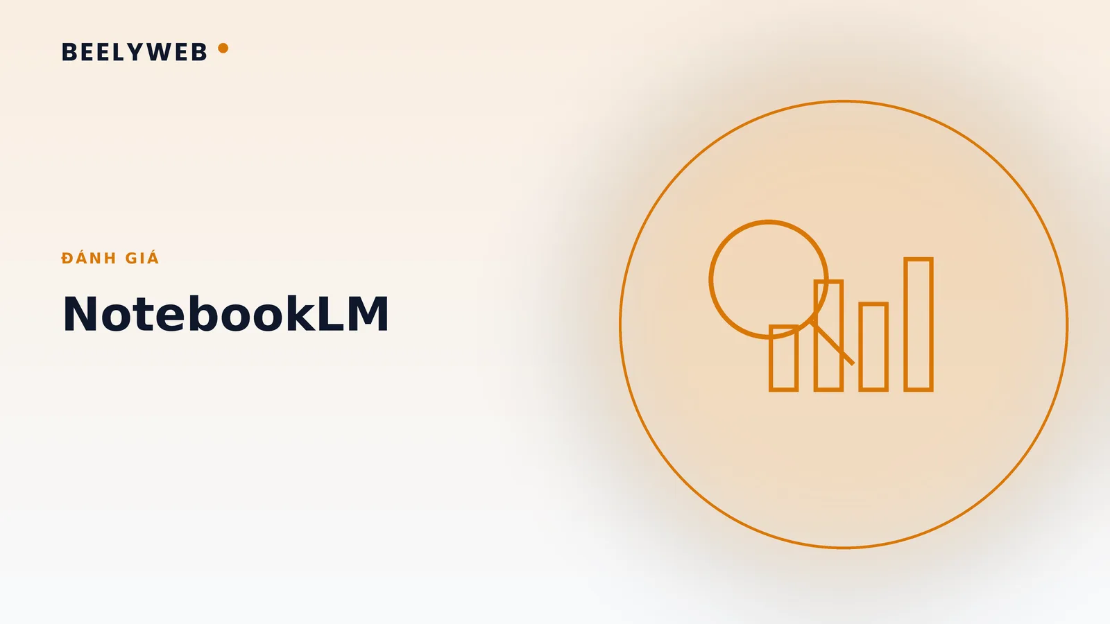 Đánh giá NotebookLM: xử lý tài liệu nội bộ được tới đâu