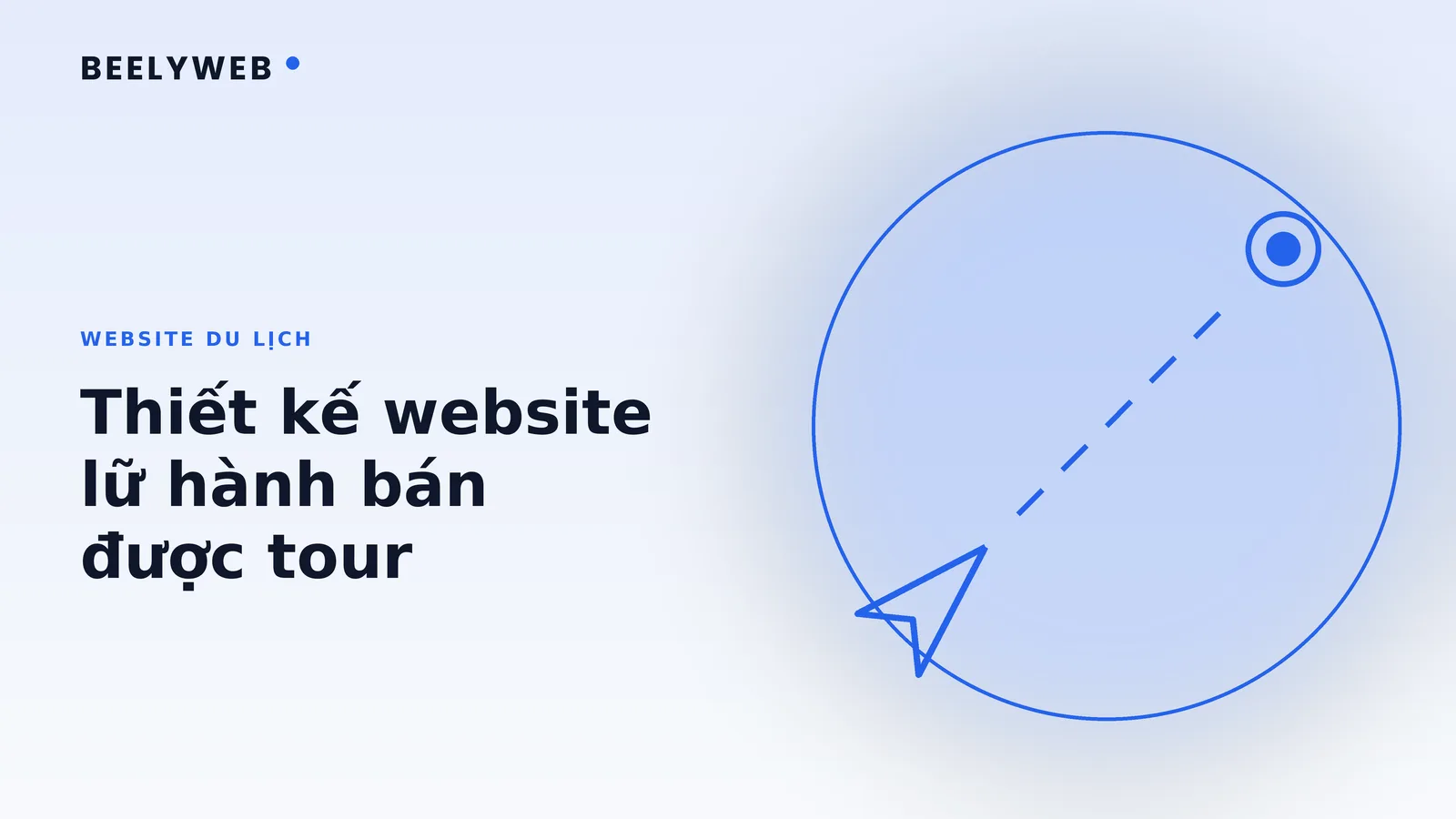 Thiết kế website công ty du lịch và lữ hành bán được tour