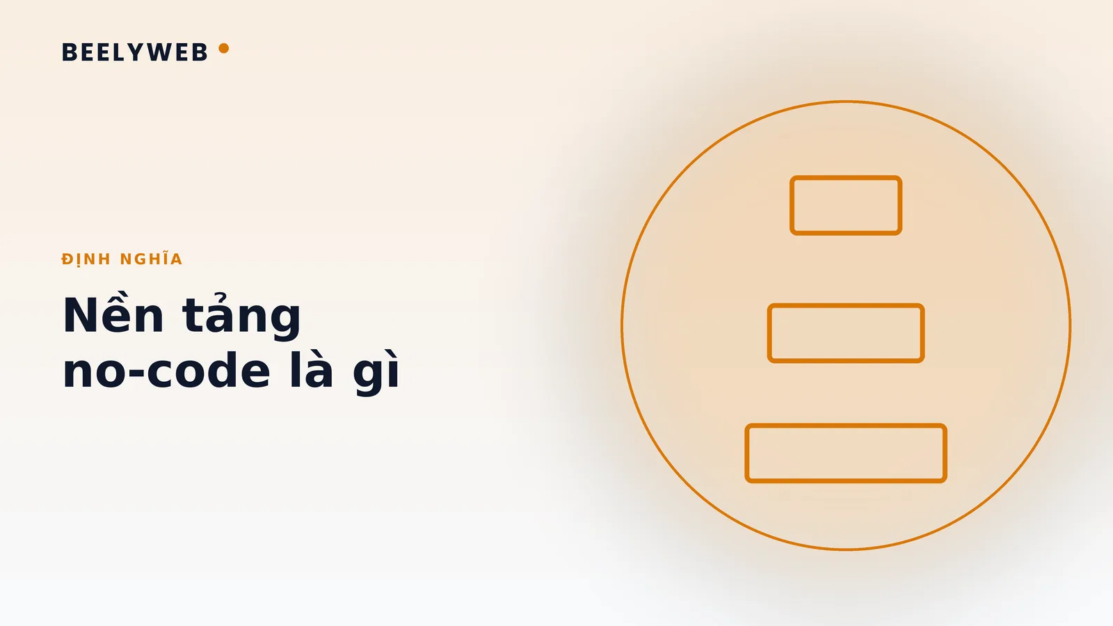 Nền tảng no-code là gì và vì sao doanh nghiệp nhỏ cần biết