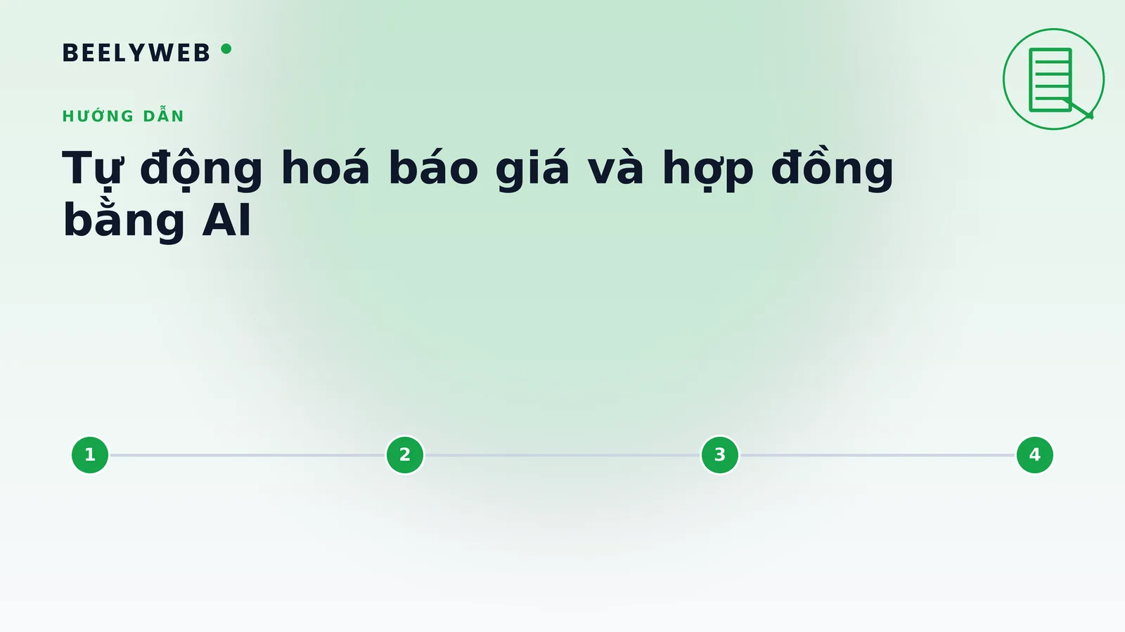 Tự động hoá quy trình báo giá và hợp đồng bằng AI