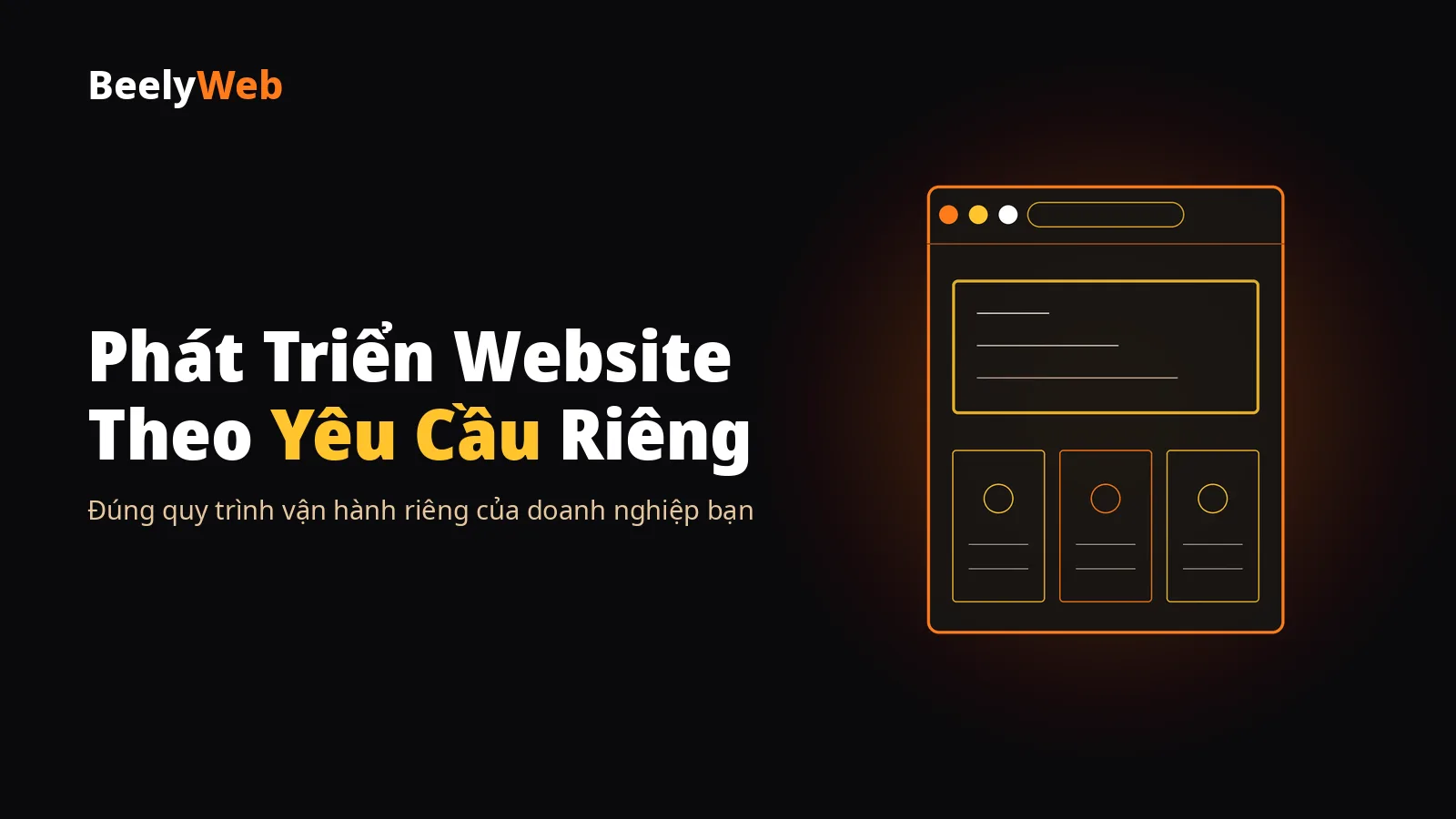 Phát triển website theo yêu cầu và ứng dụng web