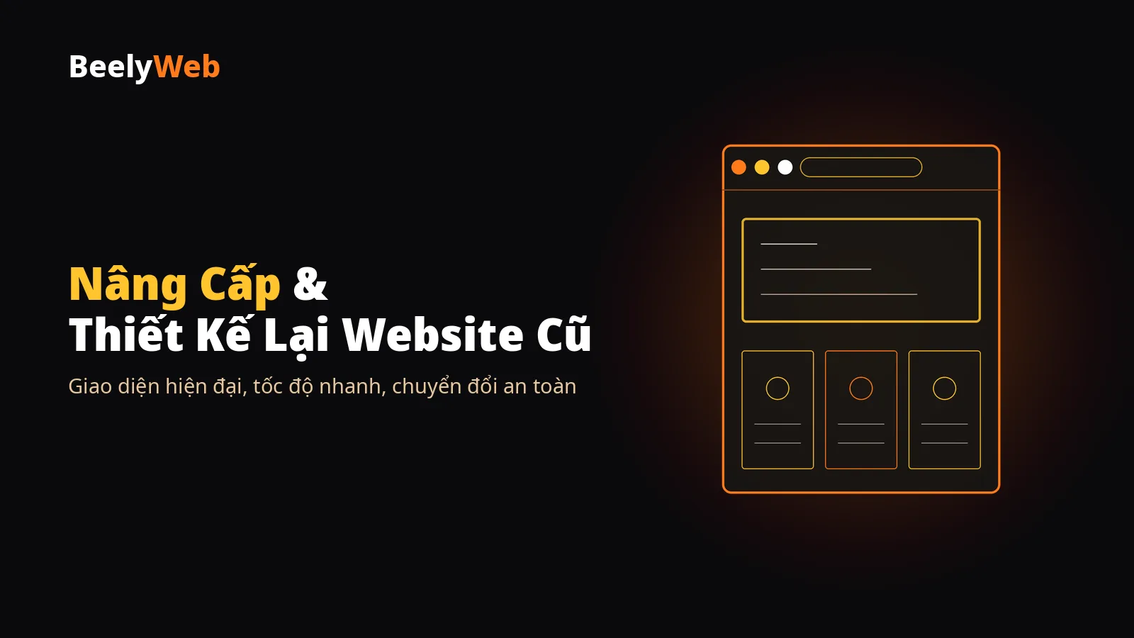 Nâng cấp và thiết kế lại website cũ