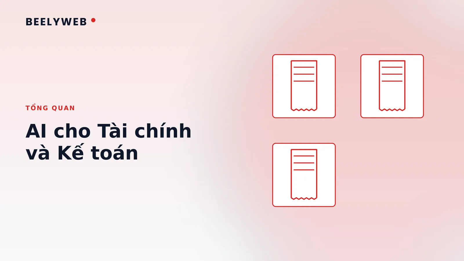 AI cho Tài chính và Kế toán: bắt đầu từ việc nhỏ mà chắc