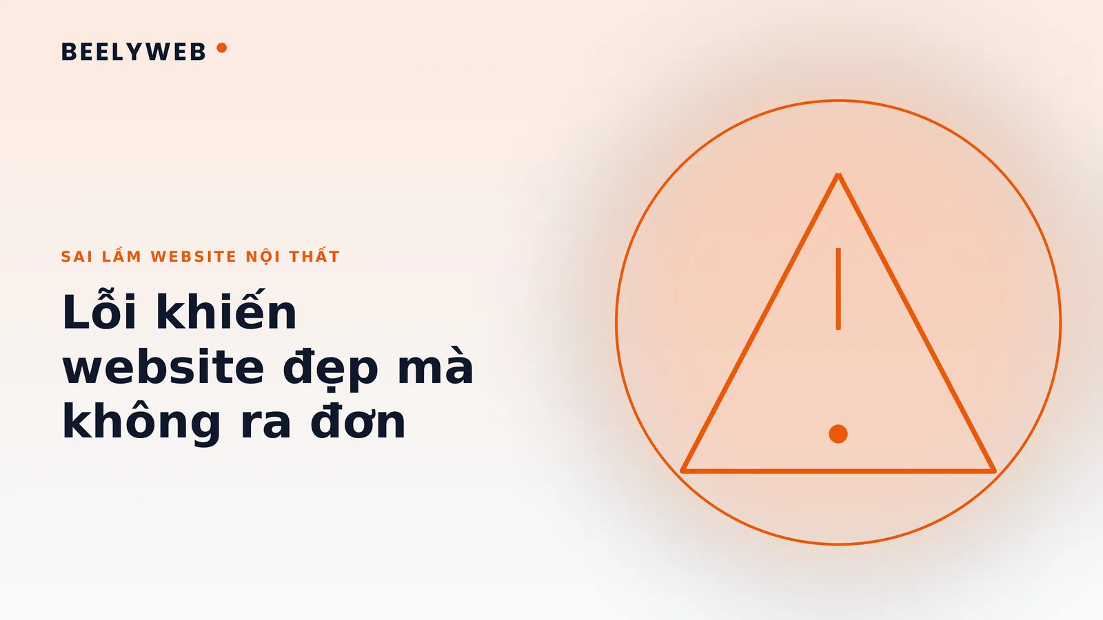 Sai lầm thường gặp khi làm website nội thất và cách tránh