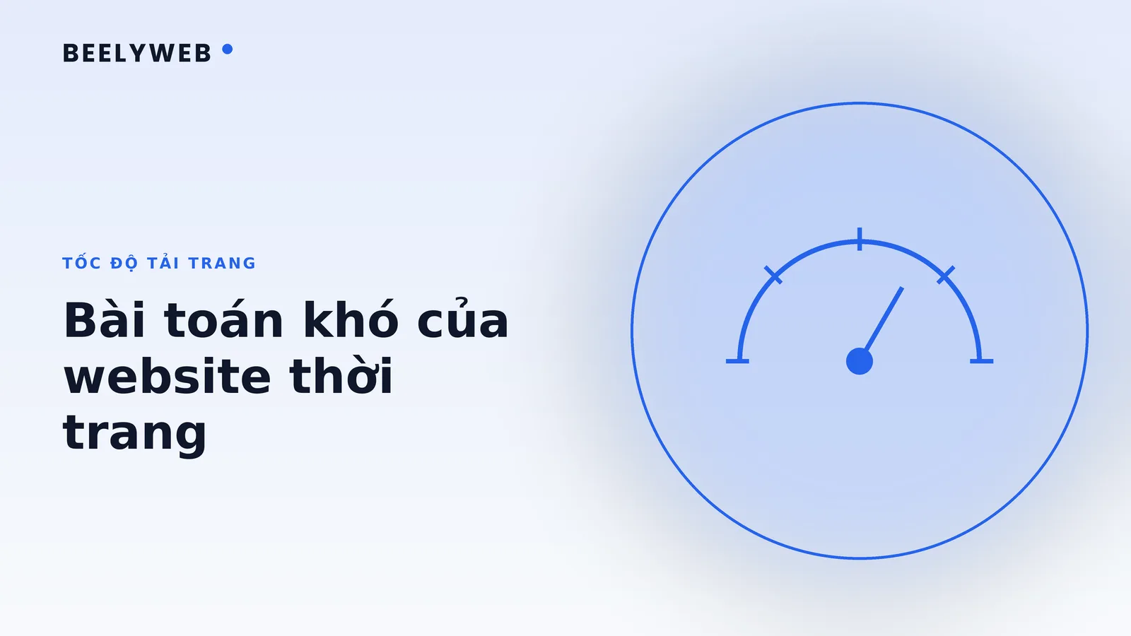Ảnh sản phẩm và tốc độ tải: bài toán khó của website thời trang
